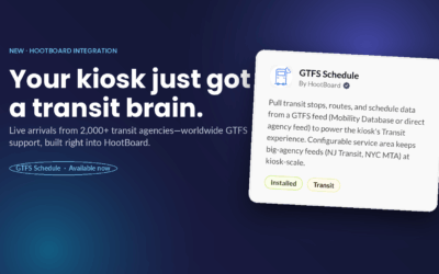 Your kiosk just got a transit brain